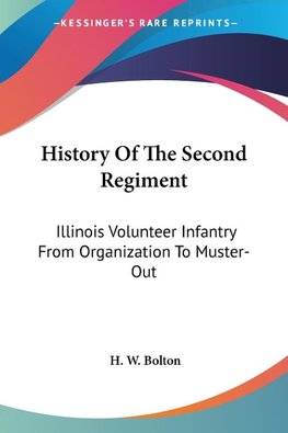 History Of The Second Regiment