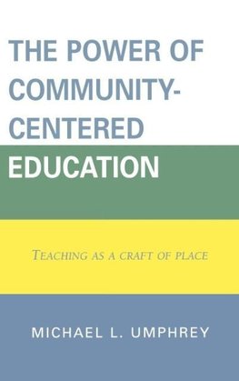 Power of Community-Centered Education