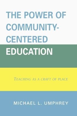 Power of Community-Centered Education