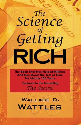 SCIENCE OF GETTING RICH