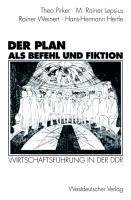 Der Plan als Befehl und Fiktion