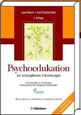 Psychoedukation bei schizophrenen Erkrankungen