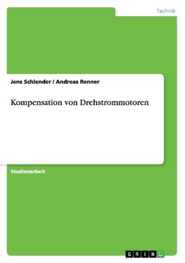 Kompensation von Drehstrommotoren