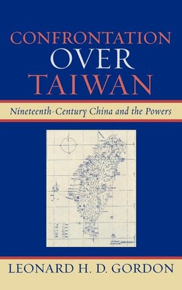 Confrontation Over Taiwan