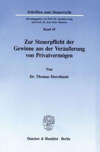 Zur Steuerpflicht der Gewinne aus der Veräußerung von Privatvermögen