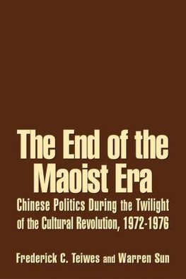 The End of the Maoist Era