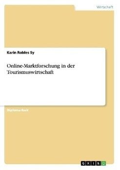 Online-Marktforschung in der Tourismuswirtschaft