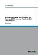 Wolfgang Koeppen 'Das Treibhaus' und Heinrich Böll 'Frauen vor Flusslandschaft' - ein Vergleich