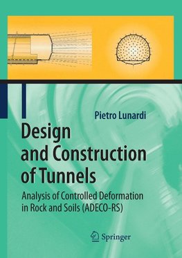 Design and Construction of Tunnels