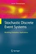 Stochastic Discrete Event Systems