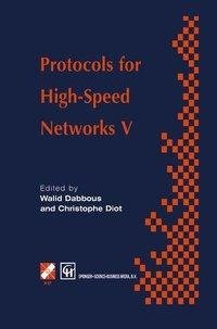 Protocols for High-Speed Networks V