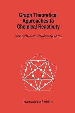 Graph Theoretical Approaches to Chemical Reactivity