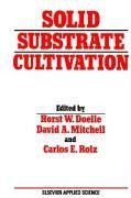 Solid Substrate Cultivation