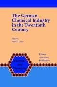 The German Chemical Industry in the Twentieth Century