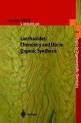 Lanthanides: Chemistry and Use in Organic Synthesis