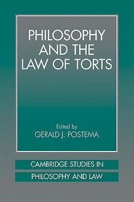 Philosophy and the Law of Torts