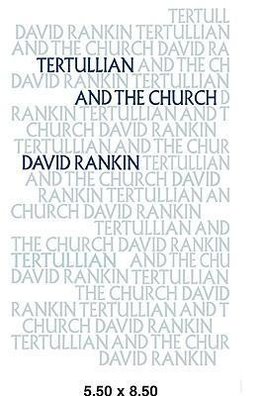 Tertullian and the Church