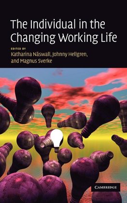 The Individual in the Changing Working Life