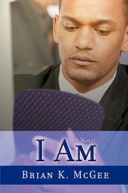 I Am