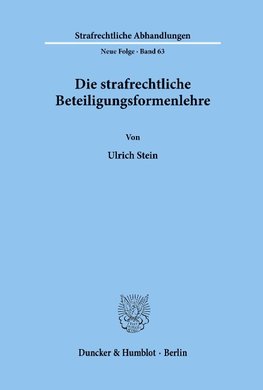 Die strafrechtliche Beteiligungsformenlehre.