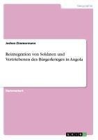 Reintegration von Soldaten und Vertriebenen des Bürgerkrieges in Angola