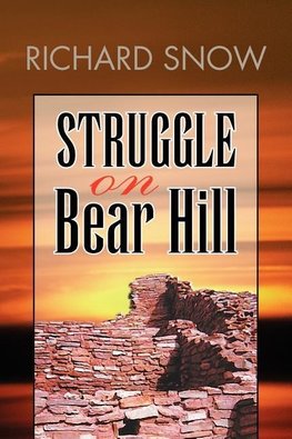 Struggle on Bear Hill