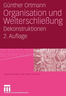 Organisation und Welterschließung