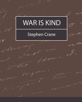 War Is Kind