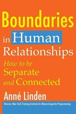 Linden, A:  Boundaries in Human Relationships