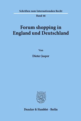 Forum shopping in England und Deutschland.