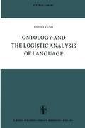 Ontology and the Logistic Analysis of Language