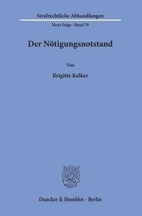 Der Nötigungsnotstand.