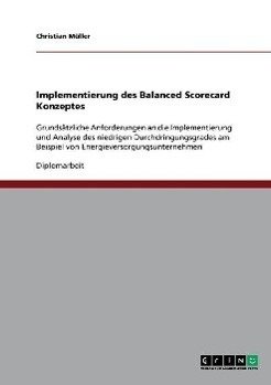 Implementierung des Balanced Scorecard Konzeptes