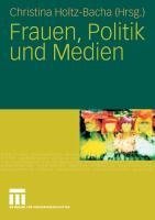 Frauen, Politik und Medien