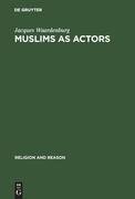 Muslims as Actors