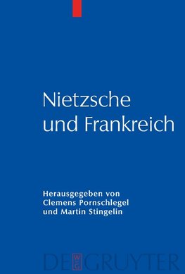 Nietzsche und Frankreich