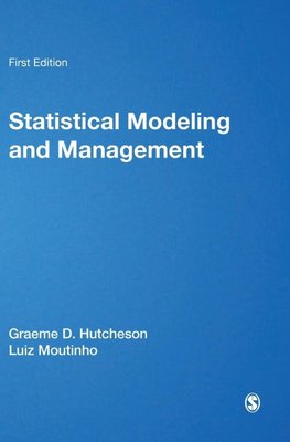 Hutcheson, G: Statistical Modeling for Management