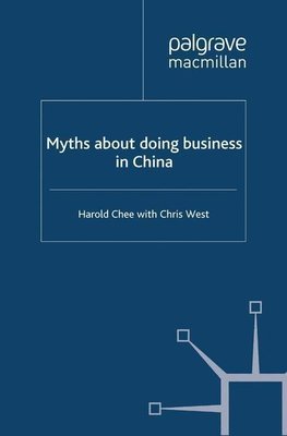 Myths about doing business in China