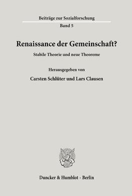 Renaissance der Gemeinschaft?