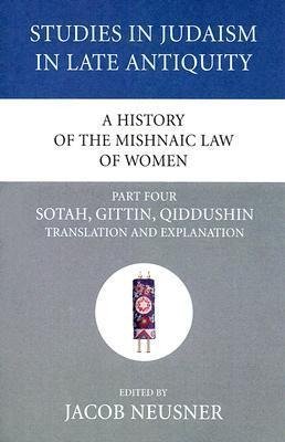 A History of the Mishnaic Law of Women, Part 4