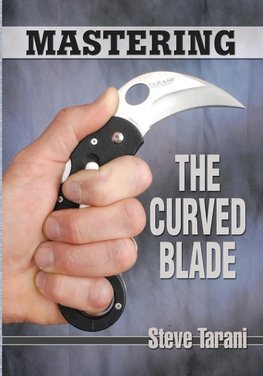 Mastering the Curved Blade