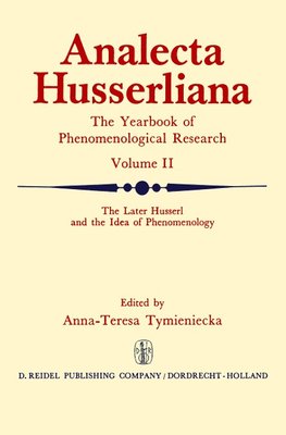 The Later Husserl and the Idea of Phenomenology