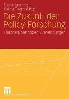 Die Zukunft der Policy-Forschung