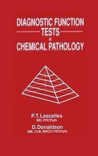 Diagnostic Function Tests in Chemical Pathology