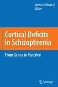 Cortical Deficits in Schizophrenia