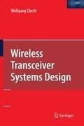 Wireless Transceiver Systems Design