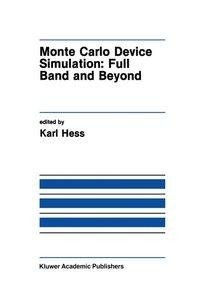 Monte Carlo Device Simulation