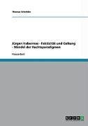 Jürgen Habermas - Faktizität und Geltung - Wandel der Rechtsparadigmen