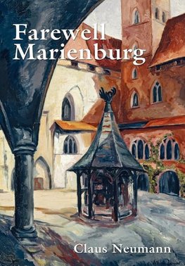 Farewell Marienburg