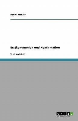 Erstkommunion und Konfirmation